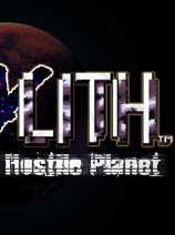 XYLITH：敌对星球