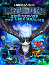 DreamWorks驯龙高手：九界龙族传说