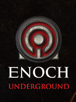 Enoch:地下世界
