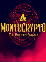 Montecrypto：比特币之谜