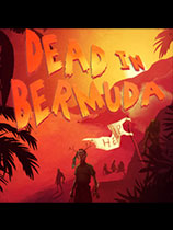 死在百慕大(DeadInBermuda)汉化
