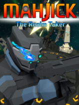 Mahjick-TheRealmTaker