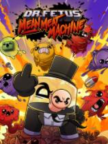 Dr.FetusMeanMeatMachine
