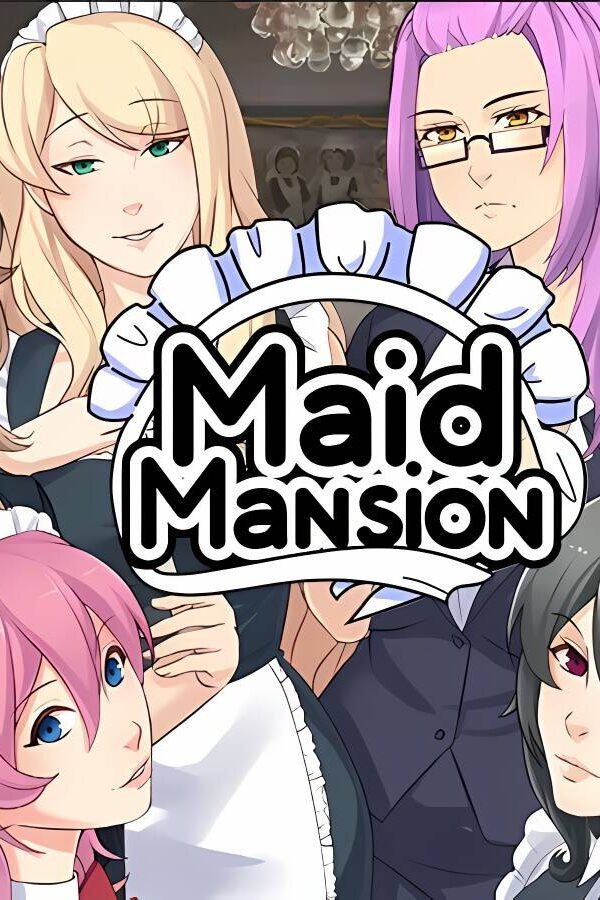 女仆洋馆：Maid Mansion