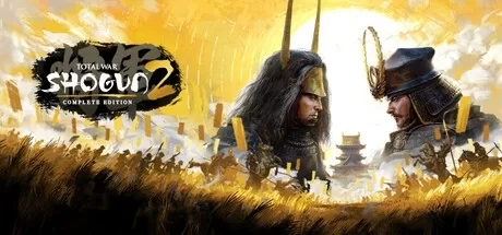 《全面战争：幕府将军2》完全版（Total War: SHOGUN 2 