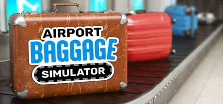机场行李模拟游戏（Airport Baggage Simulator）修改器