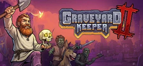 守墓人2（Graveyard Keeper 2）修改器