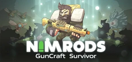 NIMRODS: 枪匠幸存者（NIMRODS: GunCraft Sur