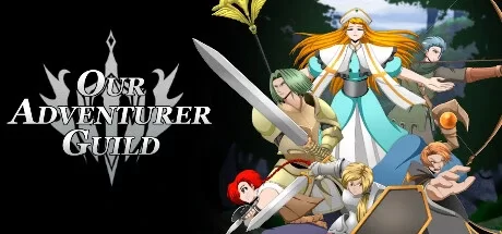 我们的冒险者公会（Our Adventurer Guild）修改器