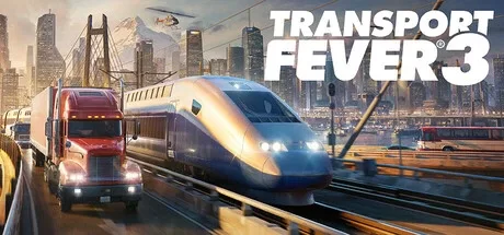 狂热运输3（Transport Fever 3）修改器