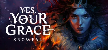 遵命，陛下：寒冬（Yes, Your Grace 2: Snowfall